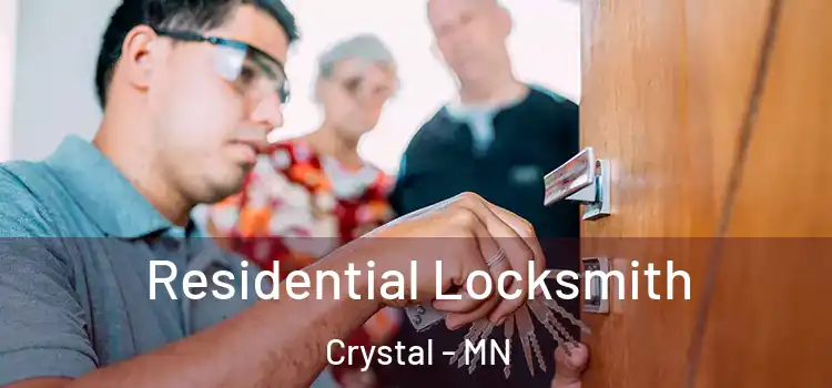 Residential Locksmith Crystal - MN